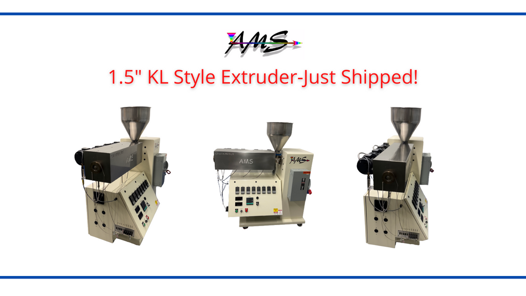 Just Shipped! 1.5" AMS KL Style Plastic Extruder